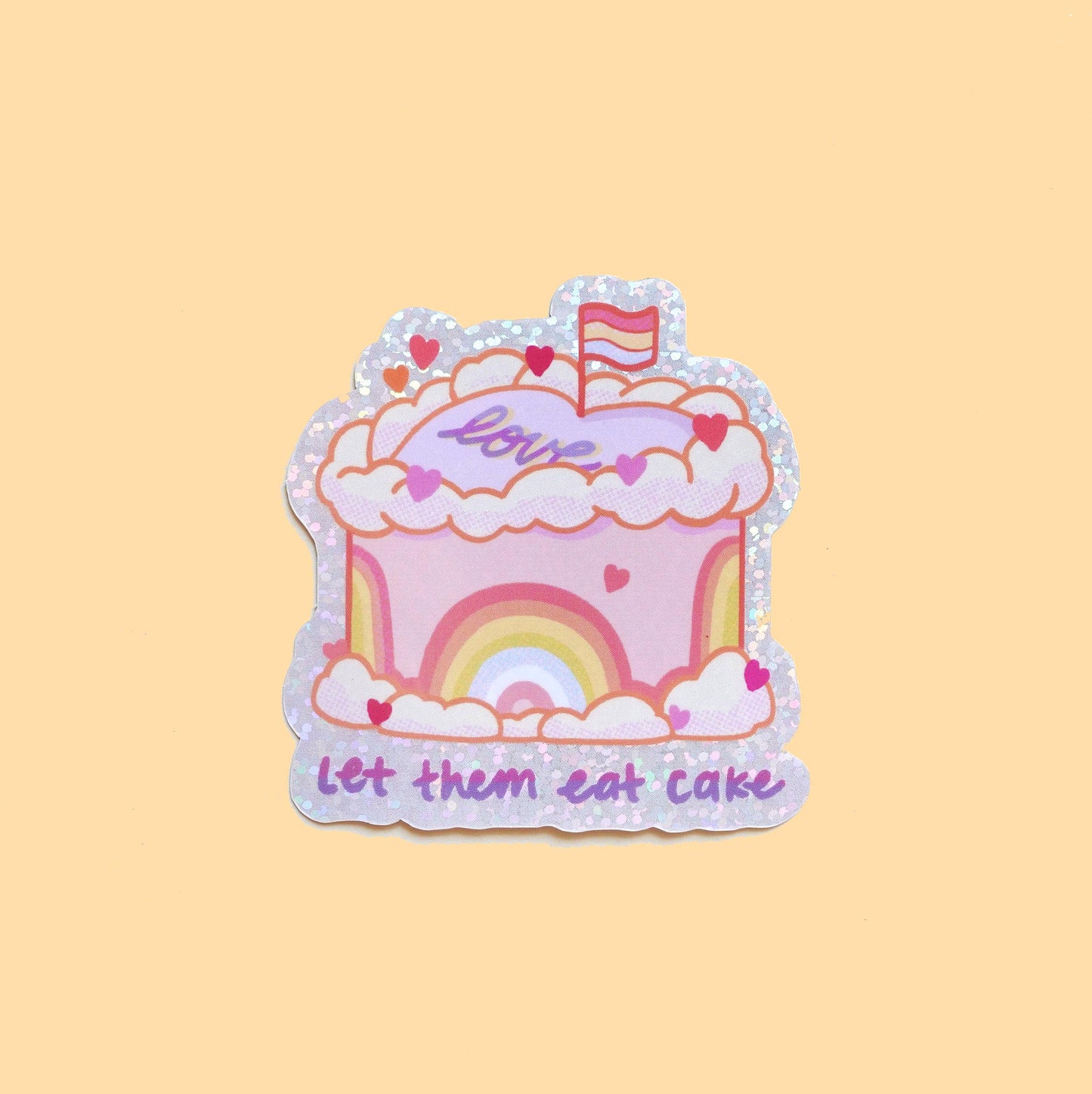 Let them eat cake pride sticker